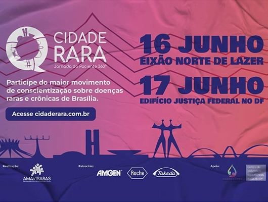 Brasília, 16 e 17 de junho: Conscientização e apoio a pacientes com doenças raras e crônicas