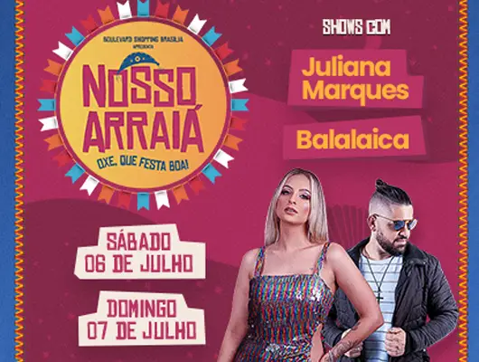 Festa Julina do Boulevard Shopping Brasília